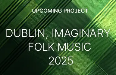 DUBLIN – Imaginary Folk Music